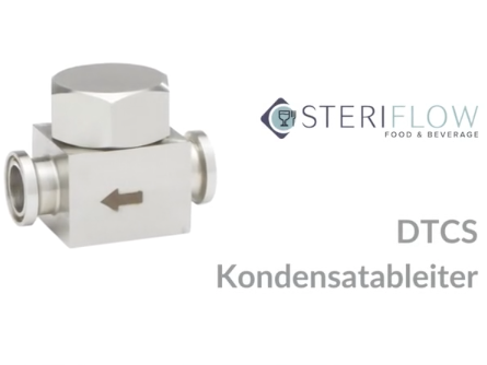 Der DTCS Kondensatableiter von STERIFLOW Food & Beverage